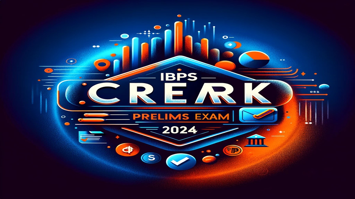 IBPS Clerk Prelims Exam 2024