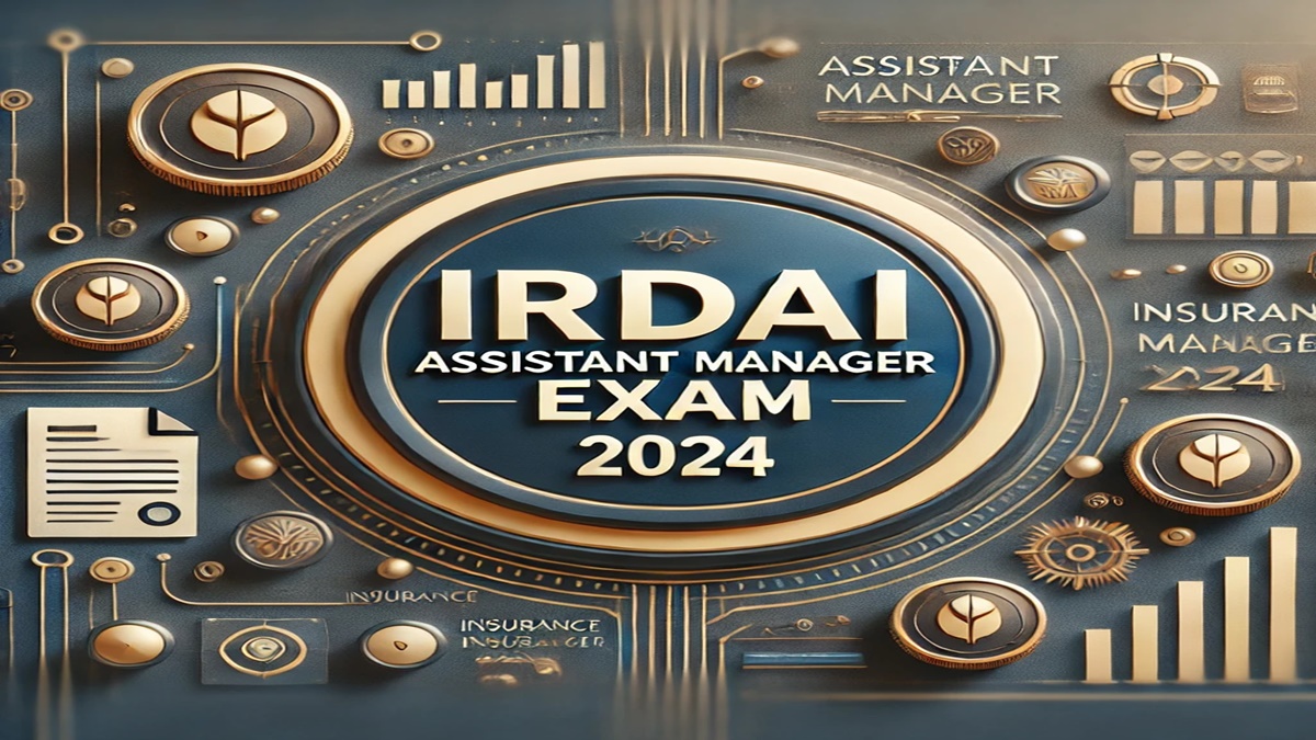 IRDAI Assistant Manager Exam 2024