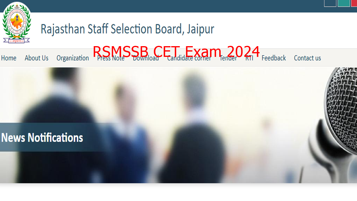 RSMSSB CET Exam 2024