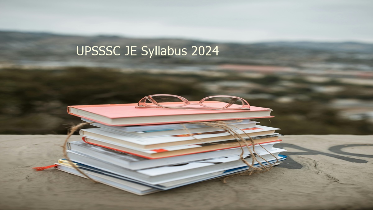 UPSSSC JE Syllabus 2024