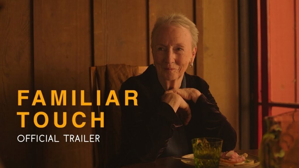 Familiar Touch Review