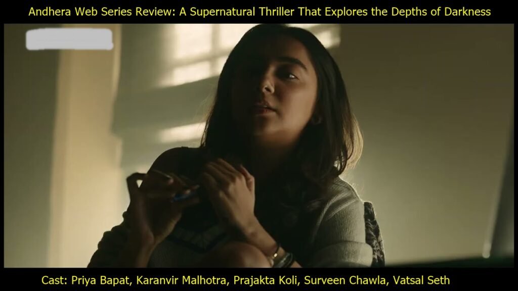 Andhera Web Series Review